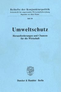 Bild vom Artikel Umweltschutz. vom Autor Arbeitsgemeinschaft deutscher wirtschaftswissenschaftlicher Forschungsinstitute e. V.