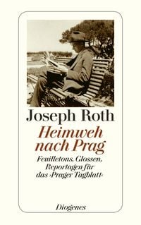Bild vom Artikel Heimweh nach Prag vom Autor Joseph Roth