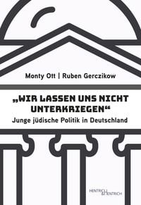 Produktbild: &bdquo;Wir lassen uns nicht unterkriegen&ldquo;
