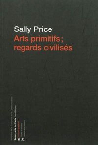 Produktbild: Art Primitifs, Regards Civilises