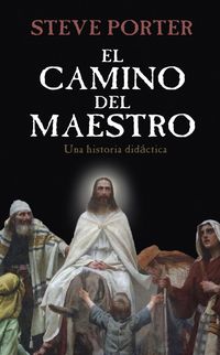Produktbild: El Camino del Maestro -Una historia did&aacute;ctica