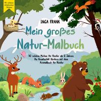 Produktbild: Mein gro&szlig;es Natur-Malbuch