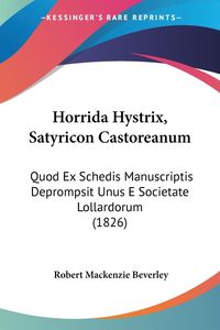 Produktbild: Horrida Hystrix, Satyricon Castoreanum