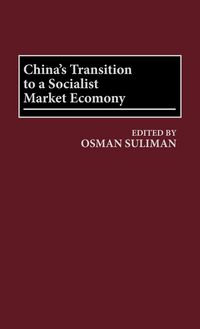 Produktbild: China's Transition to a Socialist Market Economy