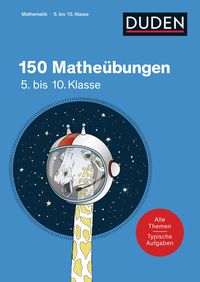 Bild vom Artikel 150 Matheübungen 5. bis 10. Klasse vom Autor 