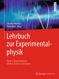 Produktbild: Lehrbuch zur Experimentalphysik Band 5: Quantenphysik