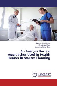 Produktbild: An Analysis Review Approaches Used In Health Human Resources Planning