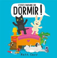 Produktbild: C'est l'heure de dormir !
