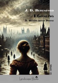 Produktbild: I Gosling. Il mondo delle donne