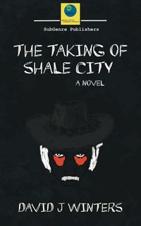 Produktbild: The Taking of Shale City