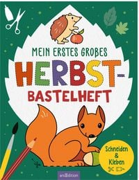 Produktbild: Mein erstes gro&szlig;es Herbst-Bastelheft