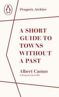 Produktbild: A Short Guide to Towns Without a Past