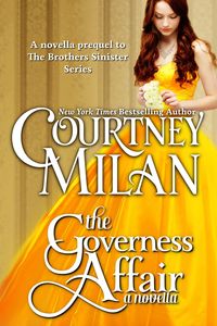 Bild vom Artikel The Governess Affair (The Brothers Sinister) vom Autor Courtney Milan