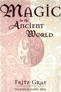 Produktbild: Graf, F: Magic in the Ancient World