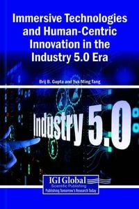 Produktbild: Immersive Technologies and Human-Centric Innovation in the Industry 5.0 Era