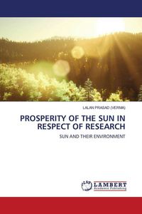 Produktbild: PROSPERITY OF THE SUN IN RESPECT OF RESEARCH