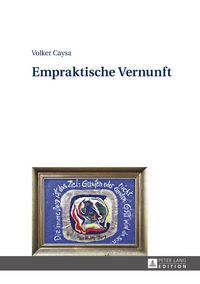Produktbild: Empraktische Vernunft