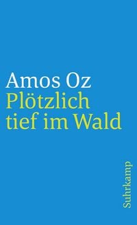 Produktbild: Pl&ouml;tzlich tief im Wald