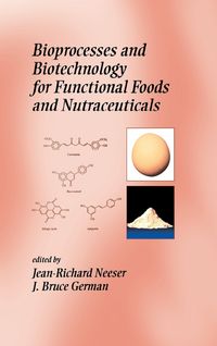 Produktbild: Bioprocesses and Biotechnology for Functional Foods and Nutraceuticals