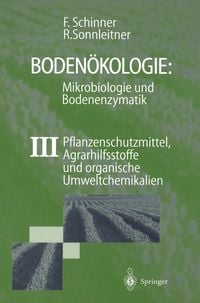 Produktbild: Boden&ouml;kologie: Mikrobiologie und Bodenenzymatik Band III