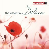 Produktbild: Hickox/UO/LPO/BOSI: Essential Delius