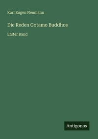Produktbild: Die Reden Gotamo Buddhos