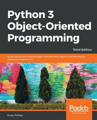 Produktbild: Python 3 Object-oriented Programming - Third Edition