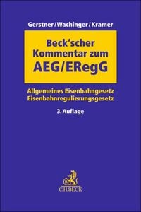 Produktbild: Beck'scher Kommentar zum AEG: Allgemeines Eisenbahngesetz, ERegG: Eisenbahnregulierungsgesetz