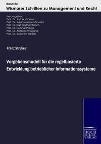Produktbild: Vorgehensmodell f&uuml;r die regelbasierte Entwicklung betrieblicher Informationssysteme