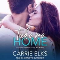 Bild vom Artikel Take Me Home vom Autor Carrie Elks