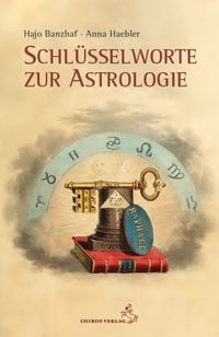Bild vom Artikel Schlüsselworte zur Astrologie vom Autor Hajo Banzhaf