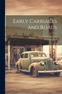 Produktbild: Early Carriages and Roads