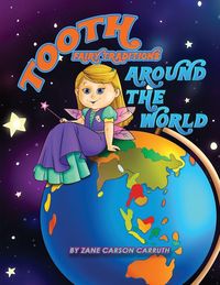 Produktbild: Tooth Fairy Traditions Around the World