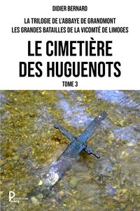 Produktbild: La trilogie de l'Abbaye de Grandmont - Tome 3