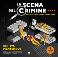 Produktbild: La scena del crimine. Gialli da risolvere in vacanza. Vol. 4