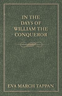 Produktbild: In the Days of William the Conqueror