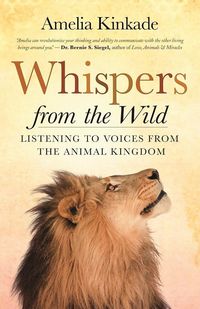 Bild vom Artikel Whispers from the Wild: Listening to Voices from the Animal Kingdom vom Autor Amelia Kinkade
