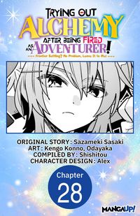 Produktbild: Trying Out Alchemy After Being Fired as an Adventurer!: Frontier Settling? No Problem, Leave It to Me! #028