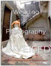Produktbild: Tobin, J: Wedding Photography Unveiled