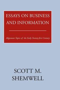 Produktbild: Shemwell, S: Essays on Business and Information
