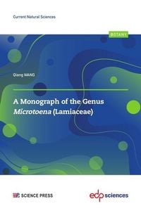 Produktbild: A Monograph of the Genus Microtoena (Lamiaceae)