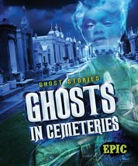 Produktbild: Ghosts in Cemeteries