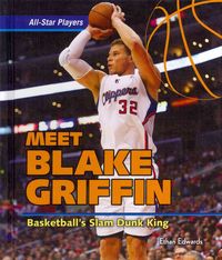 Produktbild: Blake Griffin: Basketball's Slam Dunk King