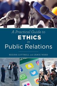 Produktbild: Practical Guide to Ethics in Public Relations