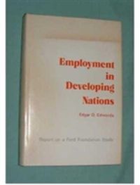Produktbild: Edwards, E: Employment in Developing Nations - Report on a F