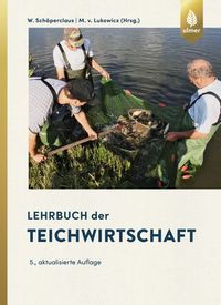 Bild vom Artikel Lehrbuch der Teichwirtschaft vom Autor Wilhelm Schäperclaus