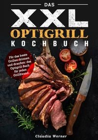 Produktbild: Das XXL Optigrill kochbuch