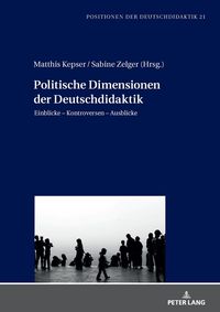 Produktbild: Politische Dimensionen der Deutschdidaktik