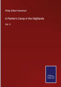 Produktbild: A Painter's Camp in the Highlands