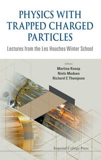 Produktbild: PHYSICS WITH TRAPPED CHARGED PARTICLES